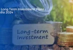 long term investment plans